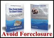 Avoiding Foreclosure - The Field Guide to Short Sales